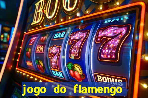 jogo do flamengo ao vivo multicanais